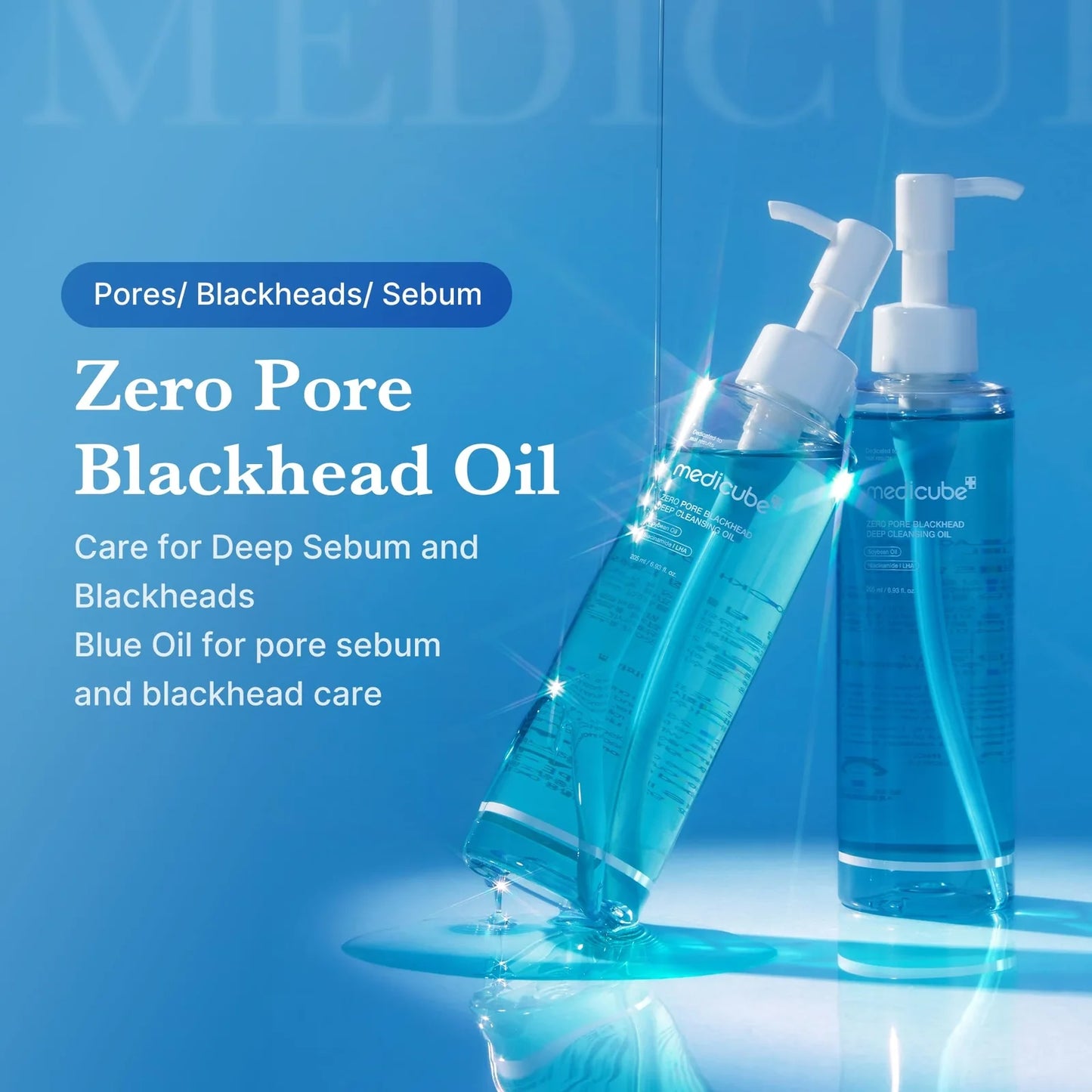 MEDICUBE – Zero Pore Blackhead Deep Cleansing Oil 205ml
